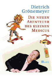 Die Neuen Abenteuer Des Kleinen Medicus