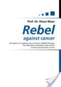 Rebel Against Cancer